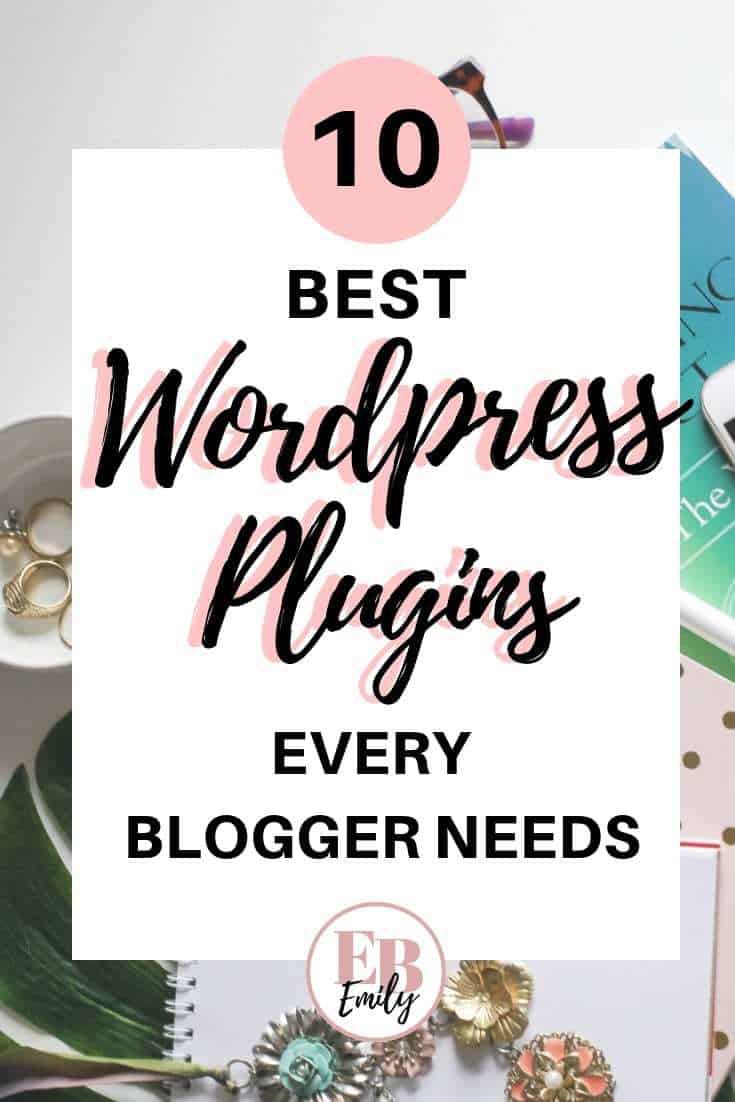 10 best WordPress plugins every blogger needs