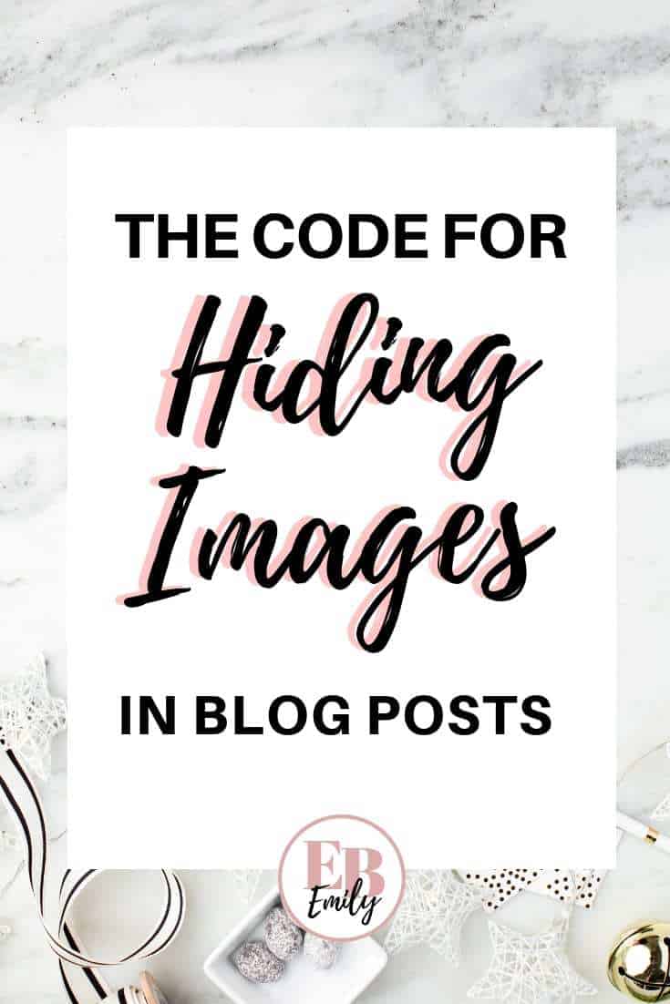 The code for hiding images in blog posts