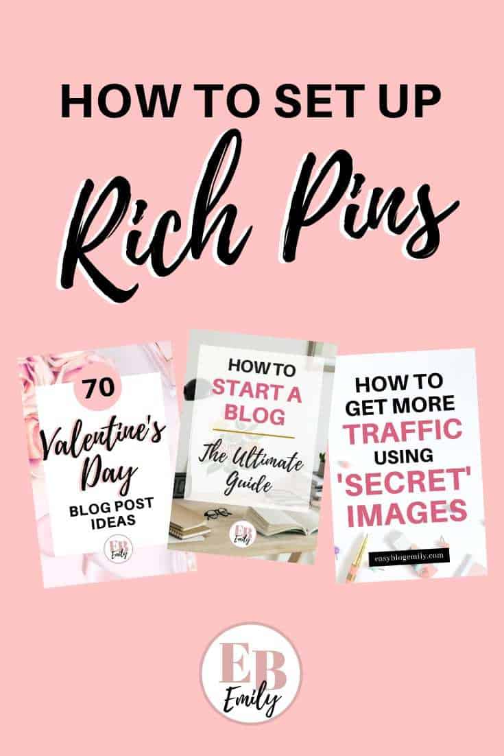 How to get rich pins EASY BLOG EMILY